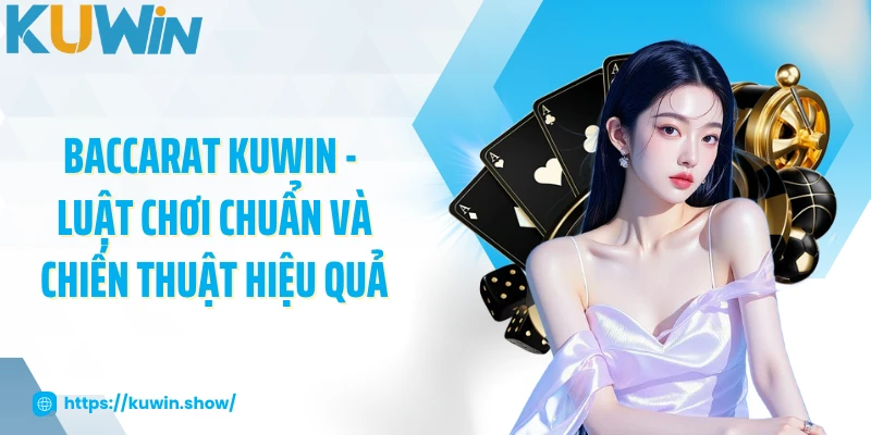 Baccarat KUWIN
